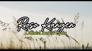 AFIQQ - ROSO KANGEN (Official Audio Lyric)