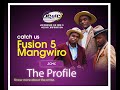 THE PROFILE | Episode 6 - Fusion 5 Mangwiro performing #Katarina, #Zuva and #Handikwanise
