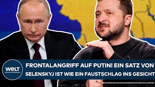 UKRAINE-KRIEG: Hitziges Fernduell! Ein Satz von Selenskyj ist ein Frontalangriff auf Wladimir Putin