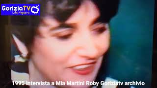 1995 intervista a Mia Martini Roby Goriziatv archivio