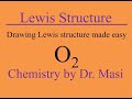 How to Draw Lewis Structure of Molecular Oxygen  O2?