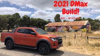 E01 MY21 DMax Build - I go thru my plans for the modifications