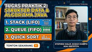 Implementasi Stack, Queue, dan Quick Sort (Java) - Tugas 2 Struktur Data - Stephen Malik