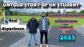 A real experience and story of Ulster University student UK 2023 #internationalstudents #studyinuk