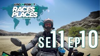 Races To Places SE11 EP10 - Adventure Motorcycling Documentary Ft. Lyndon Poskitt