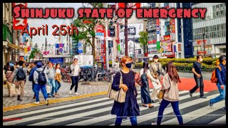 Tokyo's Shinjuku Under NEW STATE OF EMERGENCY ,(April 25 )【4K】