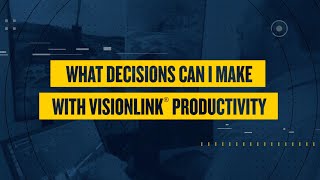 VisionLink® Productivity