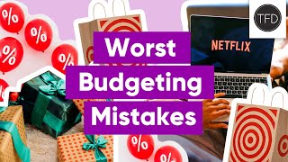 9 Ways You're Sabotaging Your Budget Without Realizing It