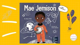 Read Aloud Book For Kids : Mae jemison by Mary Nhin | Black History  l champions  book
