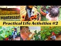 Montessori Practical Life Activities  #2 (MONTESSORI AT HOME)