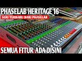 MIXER ANALOG FITUR LENGKAP || PHASELAB HERITAGE 16