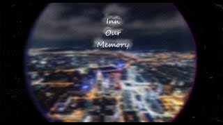 《憶·旅事 Inn Our Memory 》 【宣傳片】