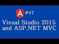 Angular 2 Tutorial - 47 - Visual Studio 2015 and ASP NET MVC