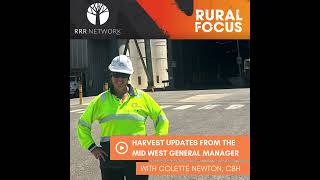 Harvest Season Update with Colette Newton from CBH