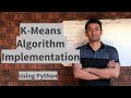 K Means Algorithm - Tutorial - Easy Implementation using Python