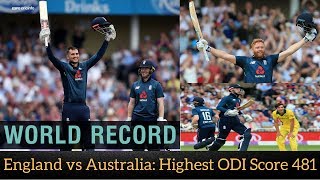 England 481 vs Australia Highest ODI Score Match Highlights | June 19 2018 |