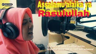 Sholawat "ASSALAMU'ALAIKA, YA RASULULLAH + lirik "Suara Merdu  Cover by DAHLIA