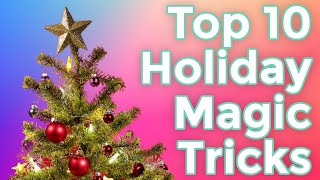 Learn Christmas Magic Tricks at Penguin Magic! Top 10 Holiday Magic Tricks