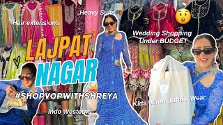 Lajpat Nagar WEDDING SHOPPING 🎀 *Designer Suits under BUDGET* with *Shop Details* SHAADI SEASON 🛍️