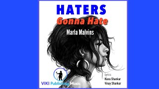 Marla Malvins - Haters Gonna Hate | Official Lyric Video | Dancehall | Pop | VIKI Publishing Music