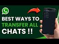 Best Ways to Transfer WhatsApp from Android to Android [WhatsApp Account & Chats]
