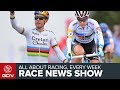 The Cycling Race News Show: Cyclocross Championships, People's Choice Classic & Women's TDU