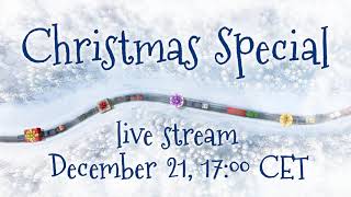 Christmas 2020 Special Stream Recordings