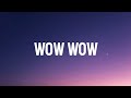 Maria Becerra, Becky G - Wow Wow | (Letra/Lyrics)