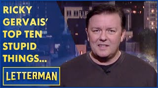 Ricky Gervais' Top Ten Stupid Things Americans Say To Brits | Letterman