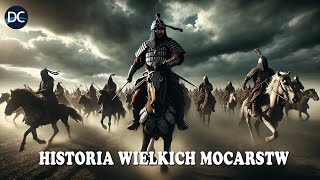 Historia Wielkich Mocarstw odc. 3 | Imperium Mongolskie | Historyczne bitwy i największe cywilizacje