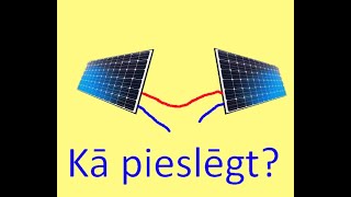 Saules paneļi autonomai elektrības apgādei