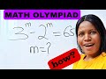 A Nice math OLYMPIAD exponential question, how to solve for 'm'