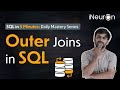 Outer Joins in SQL Explained | SQL Tutorial