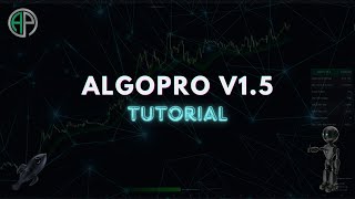 AlgoPro V1.5 Guide & Tutorial