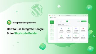 How to Use Integrate Google Drive Shortcode Builder