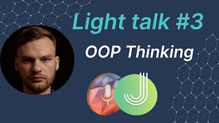 Java programming: OOP Thinking - MJC Light talk №3.