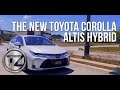 The Toyota Corolla Altis Hybrid