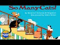 📗  Kids Book Read Aloud:SO MANY CATS by Beatrice Schenk de Regniers.