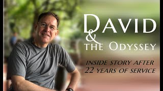 Meet David - The Accountant who set up the Odyssey