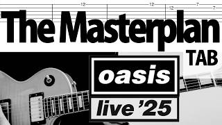「The Masterplan Live'25」Ver. - Oasis Guitar Cover TAB w/Lyrics