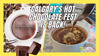 Sip, Savour, Support Calgary’s Hot Chocolate Fest is Back!