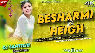 Besharmi Ki Heigh_-_Tappori Style Dancing Wedding Remix Song_-_By Dj Santosh Kanchanpur.