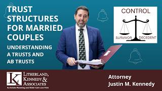 What Happens to a Living Trust When the First Spouse Dies? A Trusts and AB Trusts Explained
