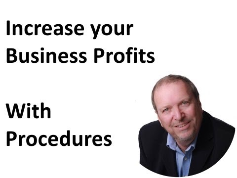 How to Increase businesss profits by creating a business procedures manual How to Increase businesss profits by creating a business procedures manual