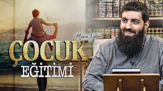 Çocuk Eğitimi | Halis Bayancuk Hoca