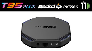New T95 Plus Android 11 RockChip RK3566 TV Box Review