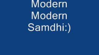 Modern Modern Samdhi (Jet Shiri Krishna)