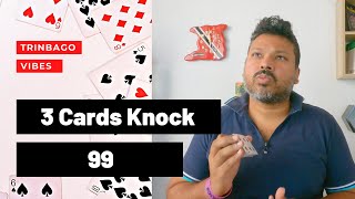 3 Card Knock Rummy and 99 | Quick and Easy playing card games