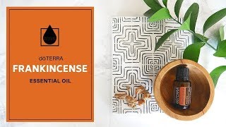 dōTERRA FRANKINCENSE 🌿 Essential Oil Overview (doTERRA Basics)