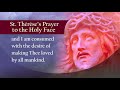 St. Therese’s Prayer to the Holy Face